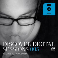 VA - Discover Digital Sessions 005 (Mixed by Rich Smith) (2015) MP3