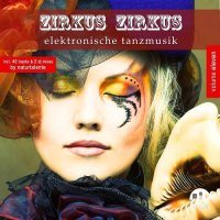 VA - Zirkus Zirkus Vol 11 (Elektronische Tanzmusik) (2015) MP3