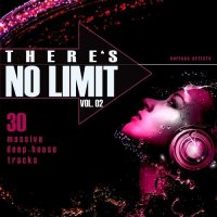 VA - There's No Limit Vol.2 (30 Massive Deep-House Tracks) (2015) MP3