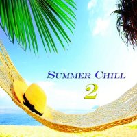 VA - Summer Chill 2 (2015) MP3