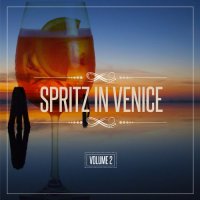 VA - Spritz in Venice, Vol. 2 (2015) MP3