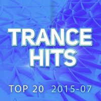 VA - Trance Hits Top 20 [2015-07] (2015) MP3