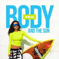 Inna - Body And The Sun (2015) MP3