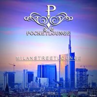 VA - Milan Street Lounge (2015) MP3