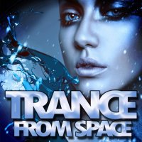 VA - Trance from Space (2015) MP3
