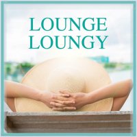 VA - Lounge Loungy (2015) MP3