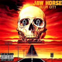 Jaw Horse - Slum City (2015) MP3