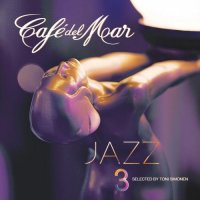 VA - Cafe Del Mar: Jazz 3 (2015) MP3