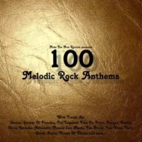 VA - 100 Melodic Rock Anthems (2015) MP3
