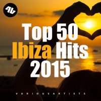 VA - Top 50 Ibiza Hits (2015) MP3