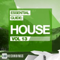 VA - Essential Guide: House, Vol. 13 (2015) MP3