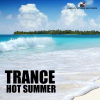 VA - Trance Hot Summer (2015) MP3