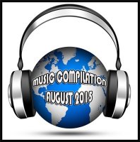 VA - Music compilation August 2015 (2015) MP3