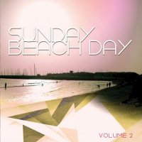 VA - Sunday Beach Day, Vol. 2 (Relaxed Beach Tunes) (2015) MP3