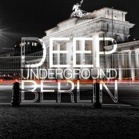 VA - Deep Underground Berlin (2015) MP3