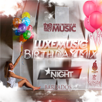 LUXEmusic Birthday Mix - DJ Night (2015) MP3