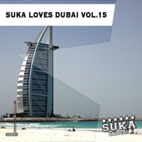 VA - Suka Loves Dubai, Vol. 15 (2015) MP3