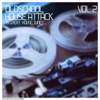 VA - Oldschool House Attack, Vol. 2 (2015) MP3