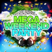 VA - Mega Weekend Party (2015) MP3