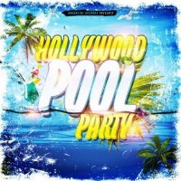 VA - Hollywood Pool Party (2015) MP3