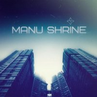 Manu Shrine ( ) -  (2012-2015) MP3