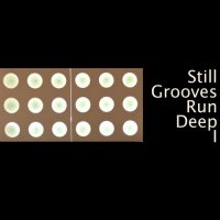 VA - Still Grooves Run Deep I (2015) MP3