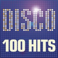 VA - Disco 100 Hits (2015) MP3