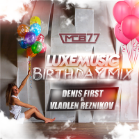 LUXEmusic Birthday Mix - MCB 77 (2015) MP3