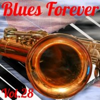 VA - Blues Forever, Vol.28 (2015) MP3