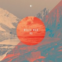 VA - Bella Mar 02 (2015) MP3