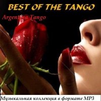 Argentina Tango - Best Of The Tango (2013) MP3