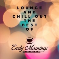 VA - Lounge and Chill Out The Best Of (2015) MP3