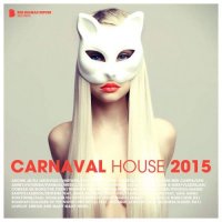 VA - Carnaval House (2015) MP3