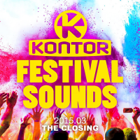 VA - Kontor Festival Sounds 2015.03 (The Closing Continuous Dj Mix) (2015) MP3