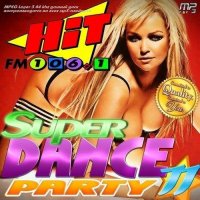 VA - Super Dance Party-11 (2013) MP3