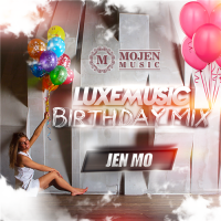 LUXEmusic Birthday Mix - Jen Mo (2015) MP3