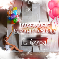 LUXEmusic Birthday Mix - DJ Chippon (2015) MP3