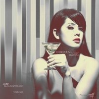 VA - Cocktail Hour (Smooth Jazz & Lounge Music) (2015) MP3