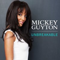 Mickey Guyton - Unbreakable (EP) (2014) MP3