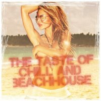 VA - The Taste Of Chill & Beachhouse (2015) MP3