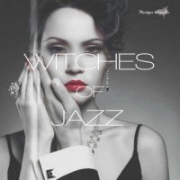 VA - Witches of Jazz (2015) MP3