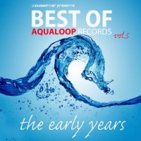 VA - Best Of Aqualoop Vol.5 (The Early Years) (2014) MP3