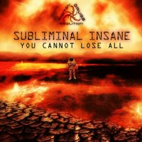 Subliminal Insane - You Cannot Lose All (2015) MP3