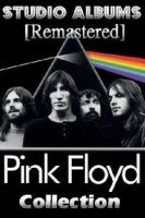 Pink Floyd - Studio albums [Remastered] (1967-2014) MP3