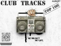 Сборник - TOP 100 Club Tracks (August) (2015) MP3