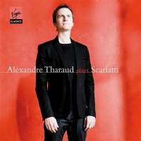  / Scarlatti - 18 Sonatas [Alexandre Tharaud] (2011) MP3