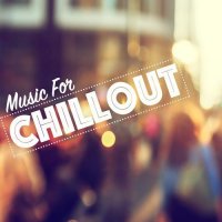 VA - The Chillout Players - Music For Chillout (2015) MP3