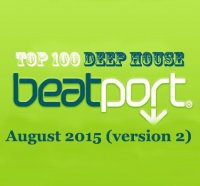 VA - Beatport Top 100 Deep House August 2015 (version 2) (2015) MP3