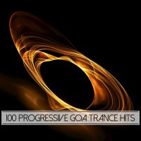 VA - 100 Progressive Goa Trance Hits (2015) MP3