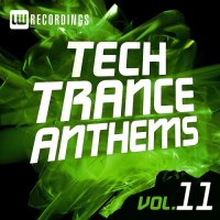 VA - Tech Trance Anthems, Vol. 11 (2015) MP3